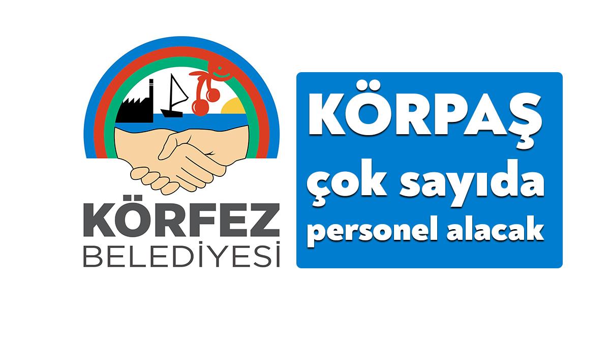 KÖRPAŞ Temizlik Gıda Şirketi çok sayıda personel alacağını duyurdu. KÖRPAŞ