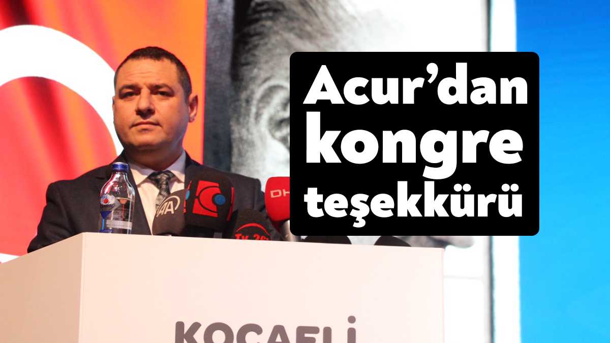 İYİ Parti Kocaeli İl Başkanı Nusret Acur göreve geldiği 3.