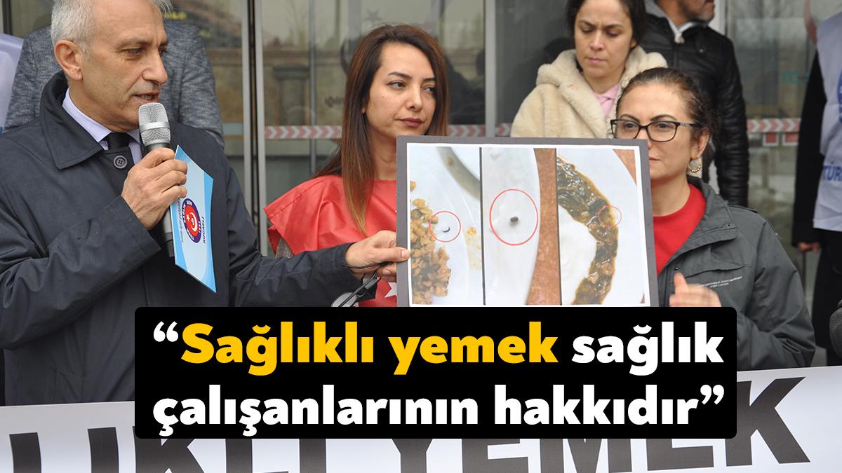 Sağlık çalışanları için üretilen yemeklerde sürekli yabancı cisimler çıkasına çalışanlar