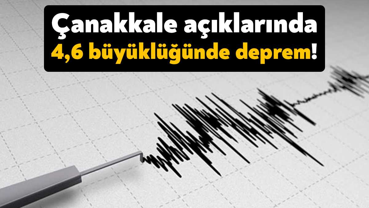 AFAD'dan son dakika deprem açıklaması geldi. Ege Denizi’nde Çanakkale’nin Ayvacık