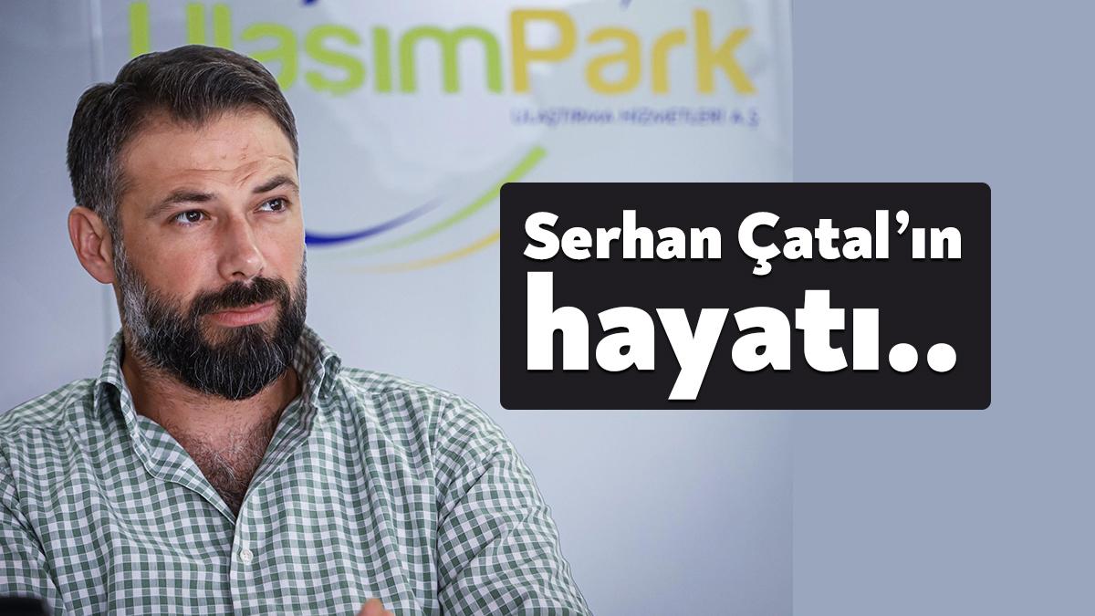 UlaşımPark Genel Müdürü Serhan Çatal kimdir sorusu vatandaşlar tarafından aratılıyor.