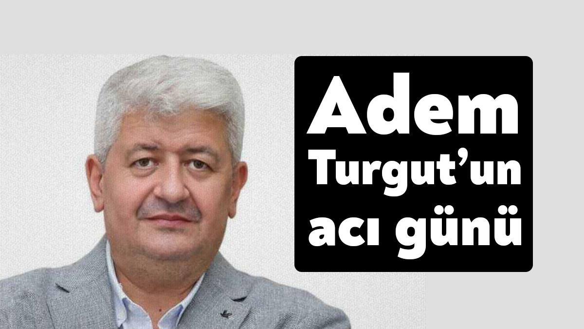 Özgür Kocaeli Gazetesi Genel Yayın Yönetmeni Adem Turgut’un annesi Şehriban