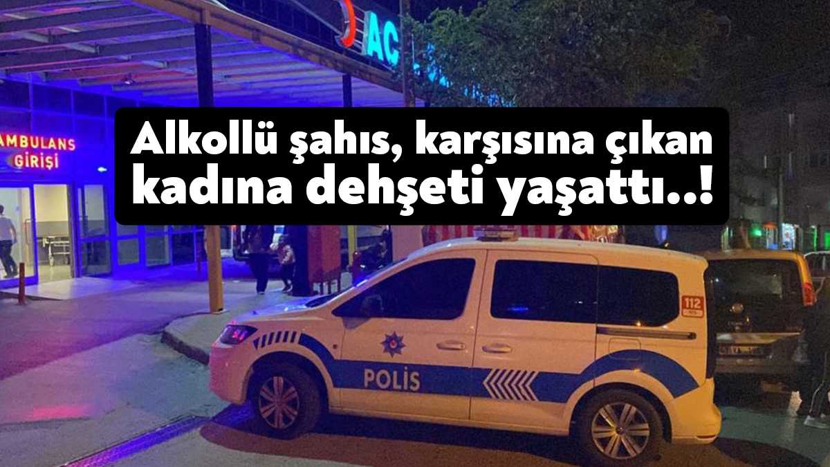 Kocaeli’nin Gebze ilçesinde bir kıraathaneden çıkan alkollü şahıs, karşısına çıkan