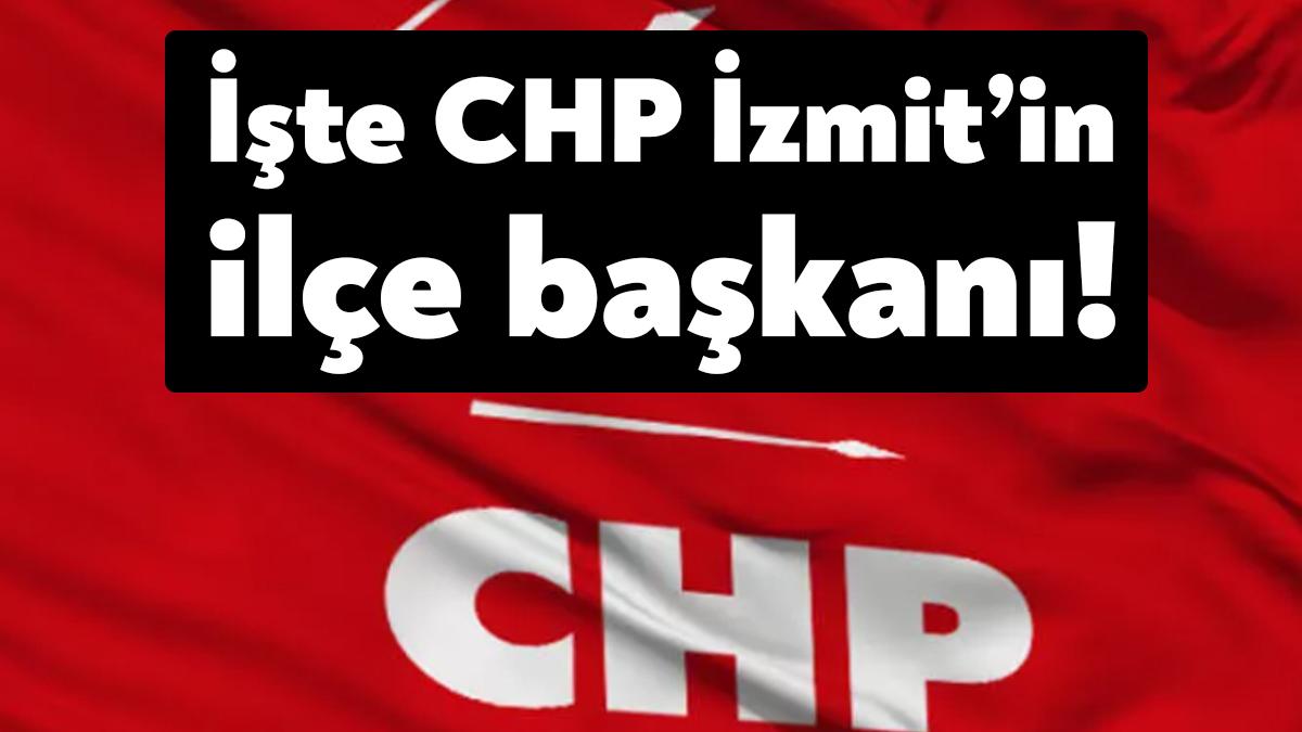 CHP İzmit İlçe Başkanı, iki ay sonra gerçekleştirilen CHP MYK