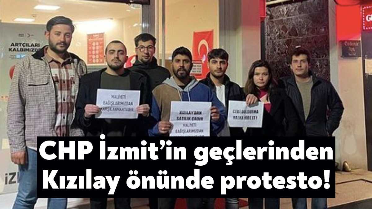 Kızılay Başkanı Kerem Kınık’ı istifaya davet eden CHP İzmit İlçe