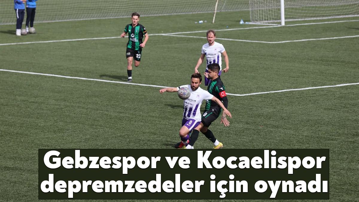 Kocaelispor tüm geliri depremzedelere bağışlanacak dostluk maçında Gebzespor ile karşı