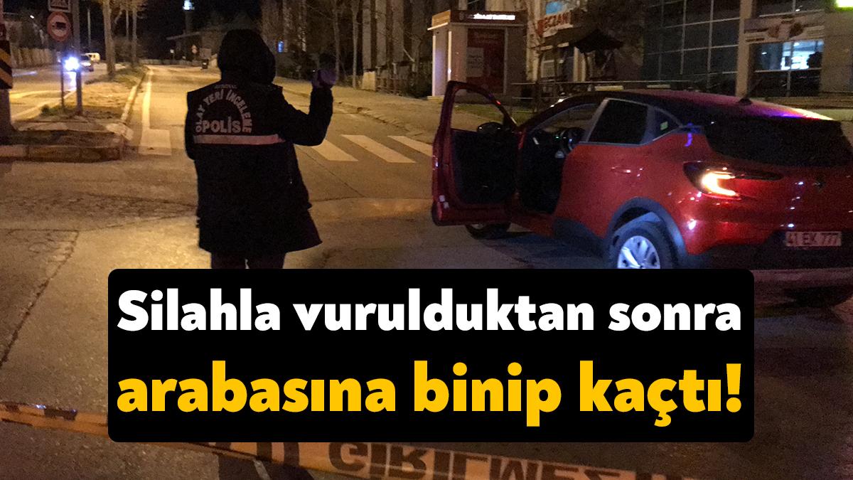 Kocaeli’de tartıştığı şahıs tarafından silahla bacağından yaralanan bir kişi, aracına