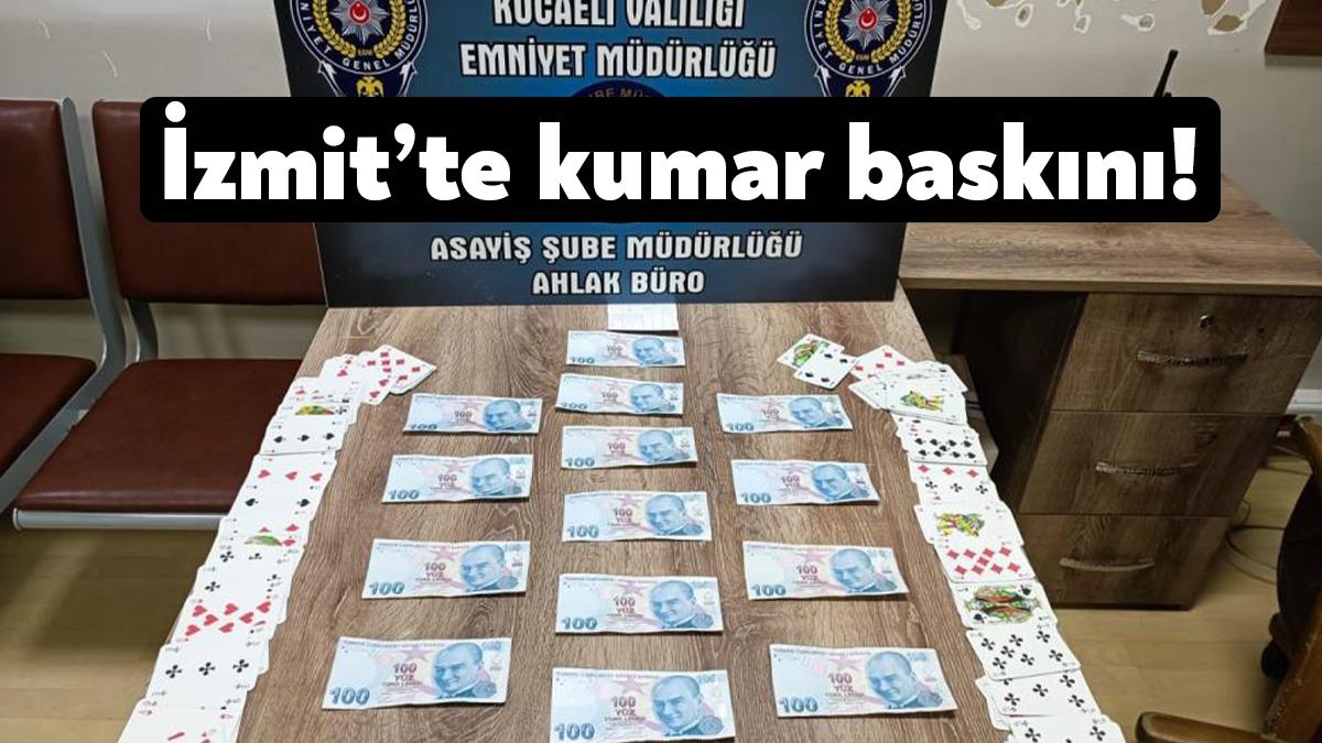 Kocaeli'nin İzmit ilçesinde bir iş yerinde yapılan denetimde kumar oynadığı