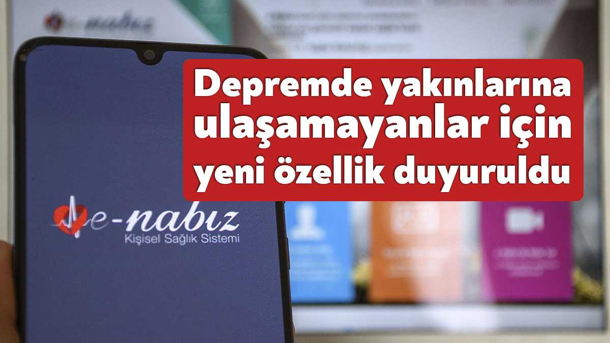 e-Nabız uygulamasındaki Doğal Afet Bilgilendirme alanına, kullanıcıların deprem nedeniyle ulaşamadığı