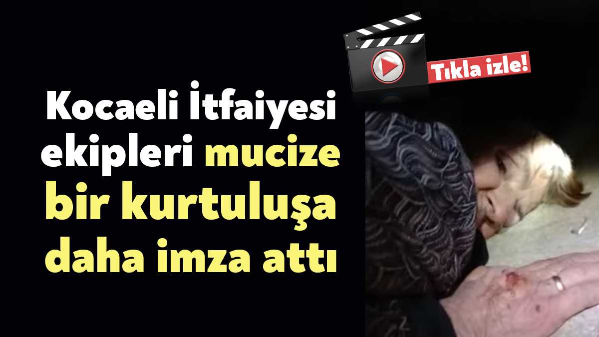 Mucize kurtuluşlar devam ediyor... Kocaeli Büyükşehir İtfaiyesi ekipleri Hatay Antakya