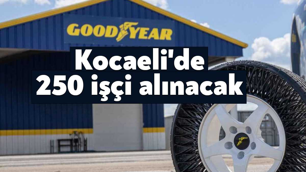 Kocaeli Başiskele'de üretim yapan ülkenin en büyük lastik üreticilerinden Goodyear,