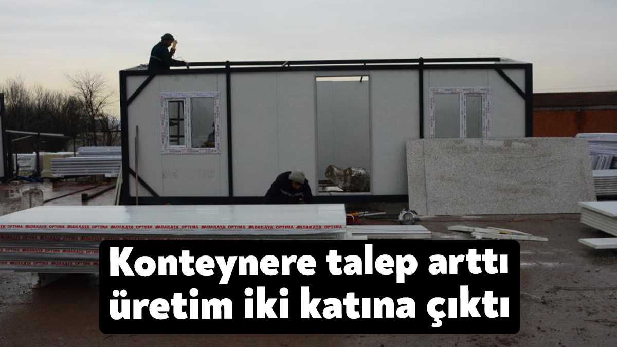 Kocaeli'de konteyner üretimi yapan bir iş yeri, son günlerde yalnızca