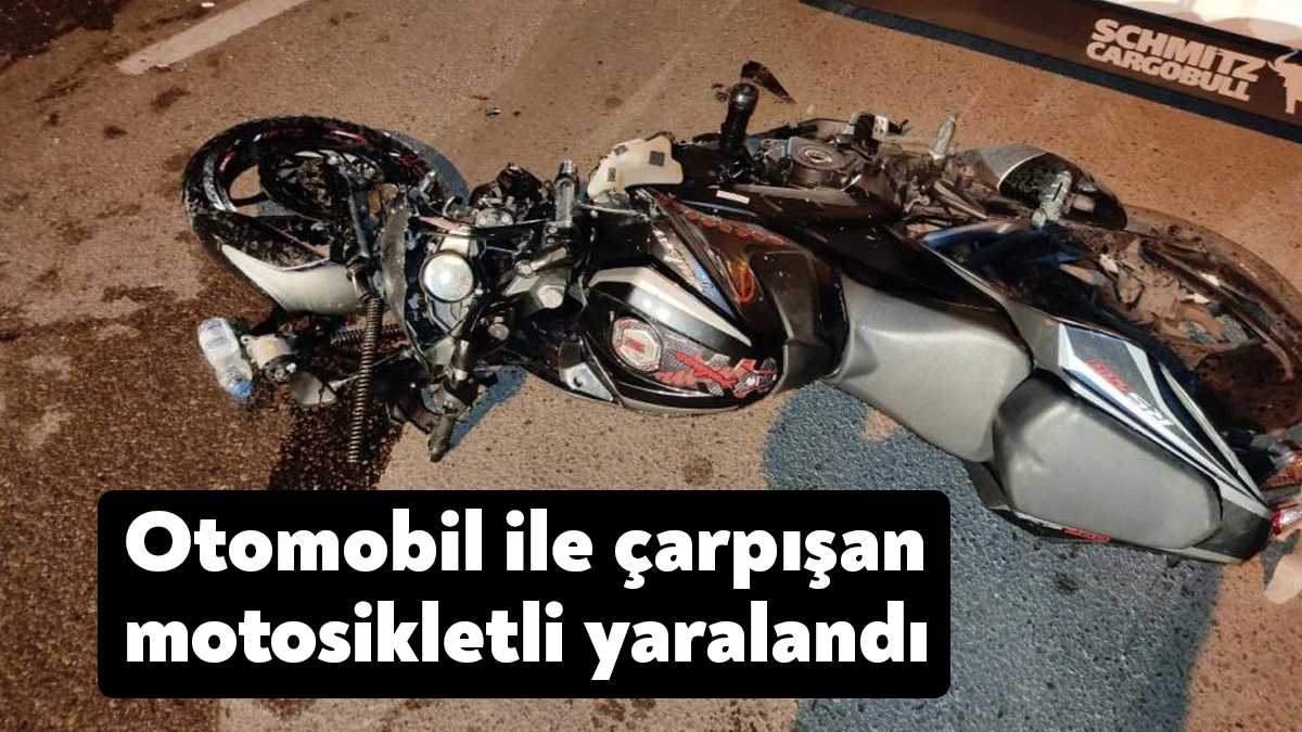 Kocaeli'nin Gebze ilçesinde otomobil ile çarpışan motosikletin sürücüsü yaralandı.