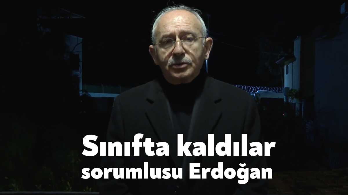 Gece sosyal medya hesabından bir video yayımlayan CHP lideri Kılıçdaroğlu,