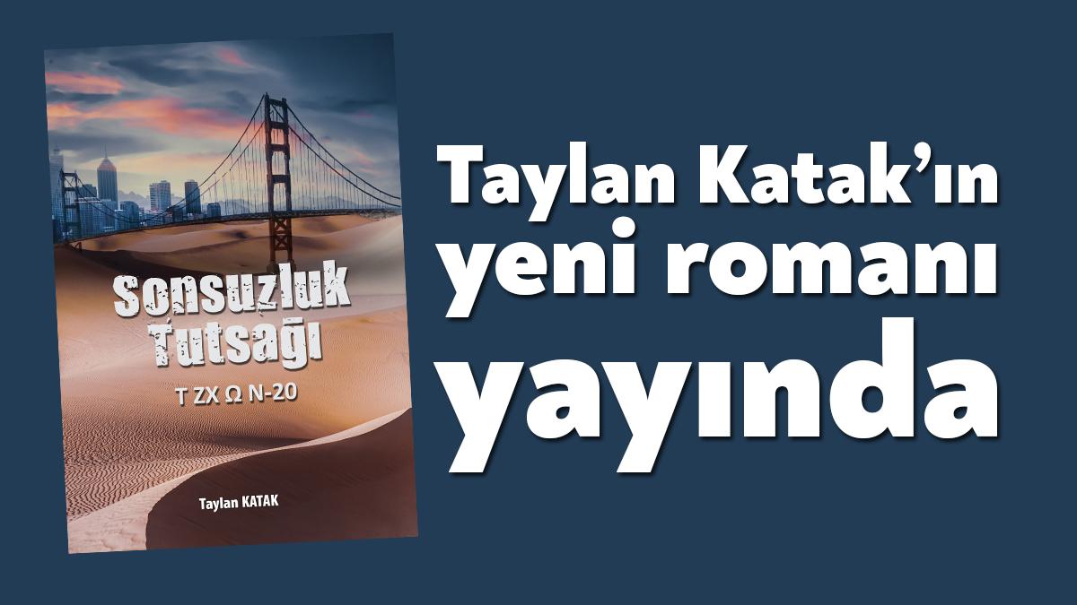 Kocaeli Şairler ve Yazarlar Derneği (KOŞYAD) Başkanı Taylan Katak’ın uzun