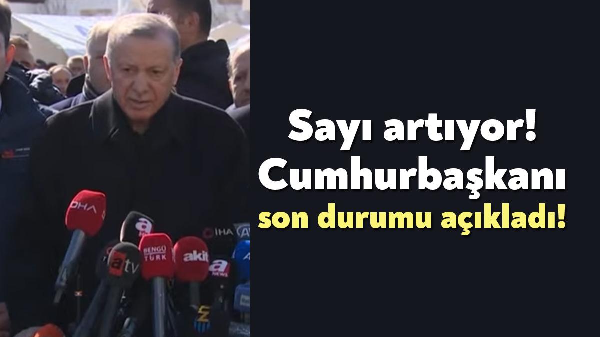 Cumhurbaşkanı Recep Tayyip Erdoğan, depremde hayatını kaybedenlerin sayısının 14 bin