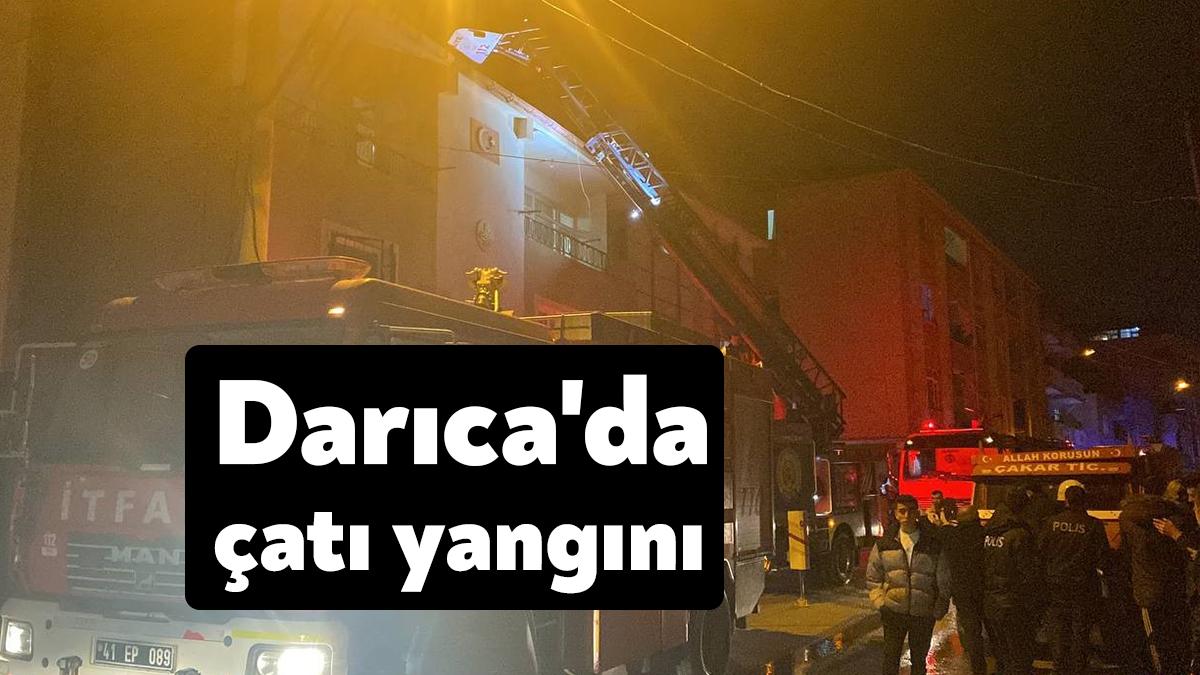 Kocaeli’nin Darıca ilçesinde 3 katlı binanın çatısında soba sebebiyle yangın