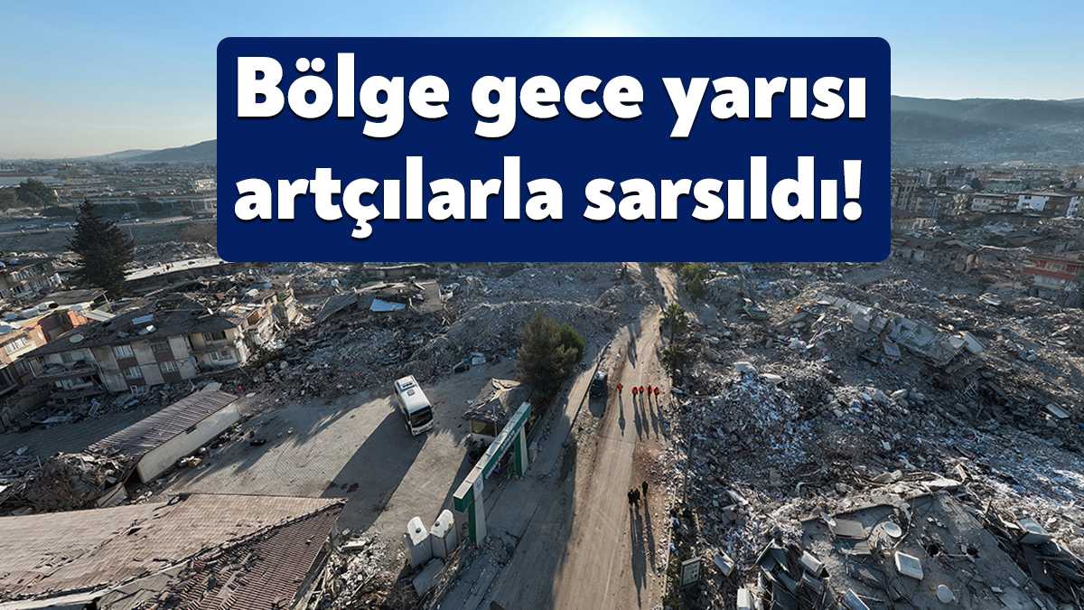 Kahramanmaraş'ta meydana gelen 7,7 ve 7,6'lık büyük depremler sonrası bölgede