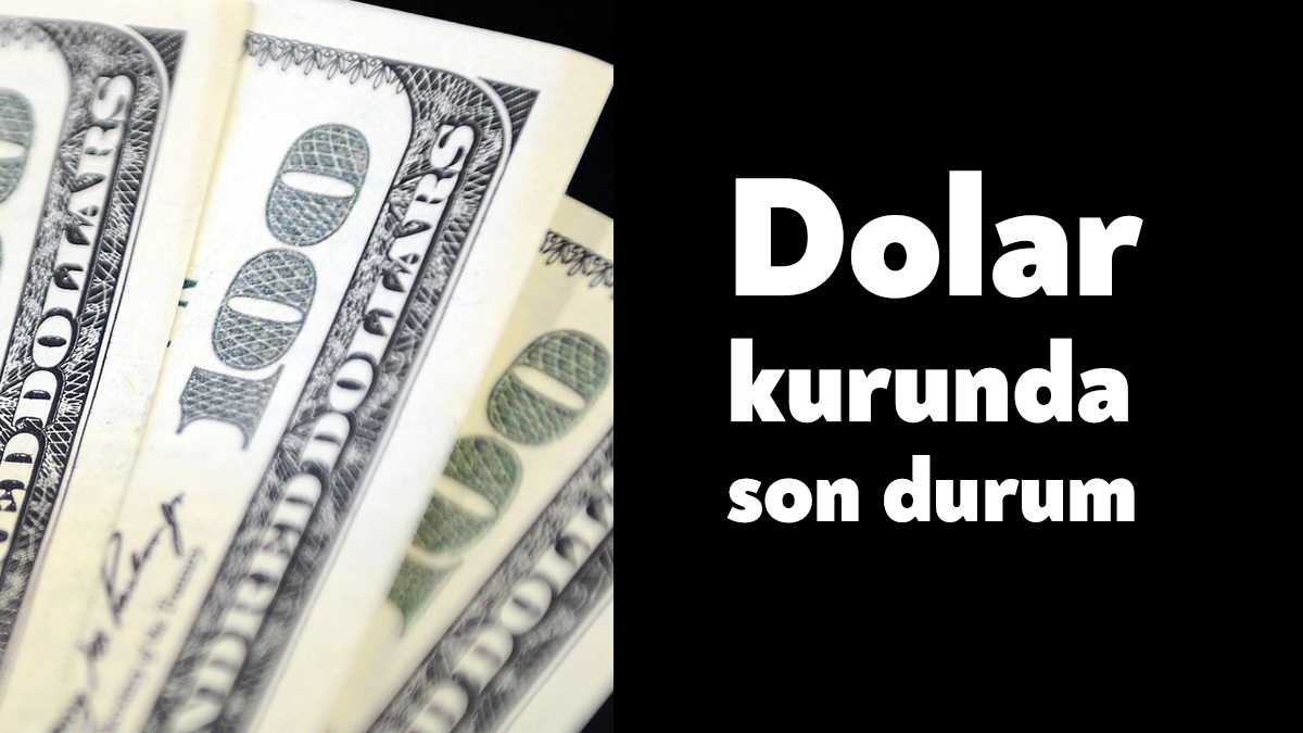 Dolar kuru hem vatandaşlar hem de yatırımcılar tarafından merak ediliyor.