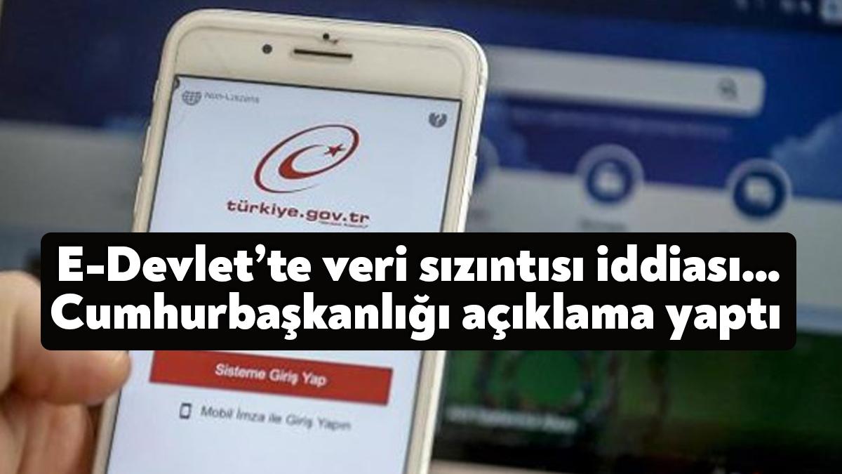 Cumhurbaşkanlığı Dijital Dönüşüm Ofisi, yapılan detaylı kontrollerde e-Devlet Kapısı altyapısında