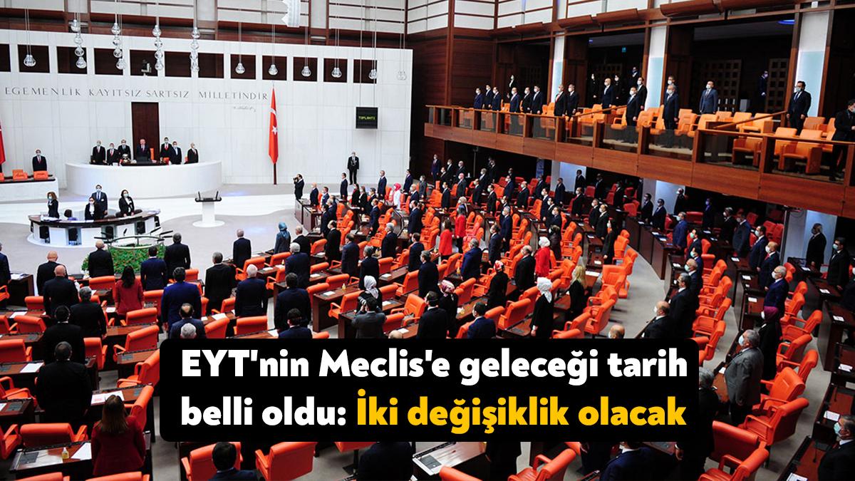 Emeklilikte yaşa takılanlar (EYT) düzenlemesinin TBMM gündemine iki değişiklikle geleceği