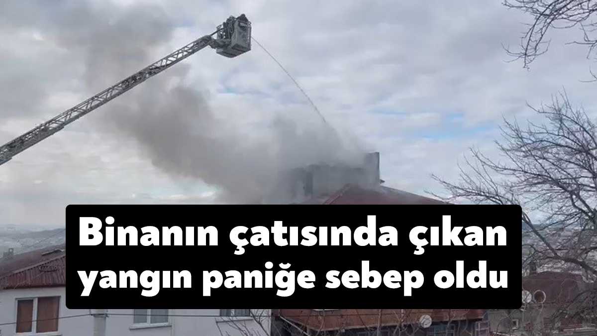 Kocaeli’nin Gebze ilçesinde bir binanın çatısında çıkan yangın paniğe sebep