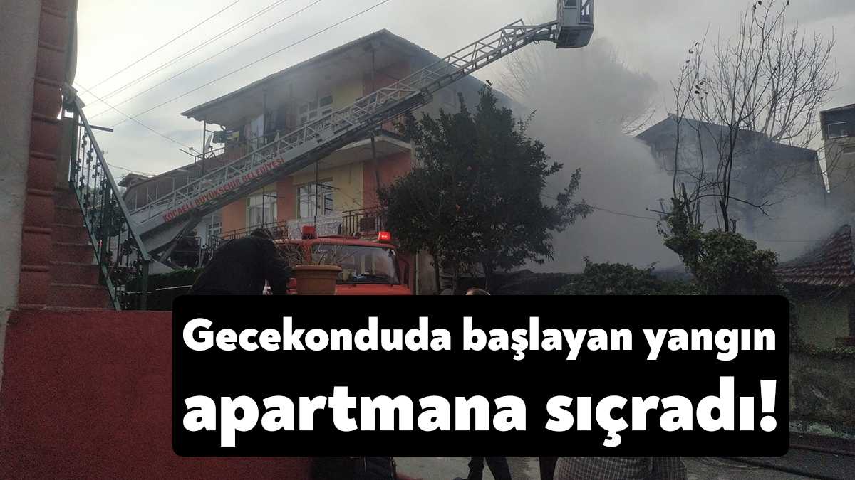 Kocaeli’nin Gölcük ilçesinde gecekonduda başlayan yangın apartmana sıçradı. İtfaiye ekipleri,
