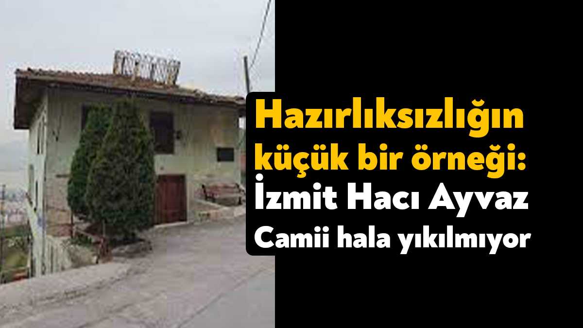 İzmit Akçakoca Mahallesi’nde yer alan Hacı Ayvaz Camii’nde ağır hasar