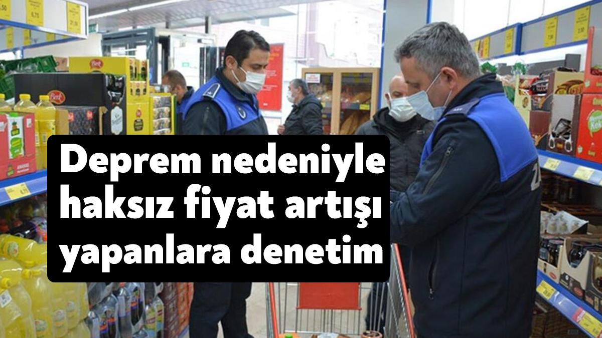 Kocaeli Valiliği, deprem nedeniyle acil ihtiyaç malzemelerine fahiş fiyat artışı
