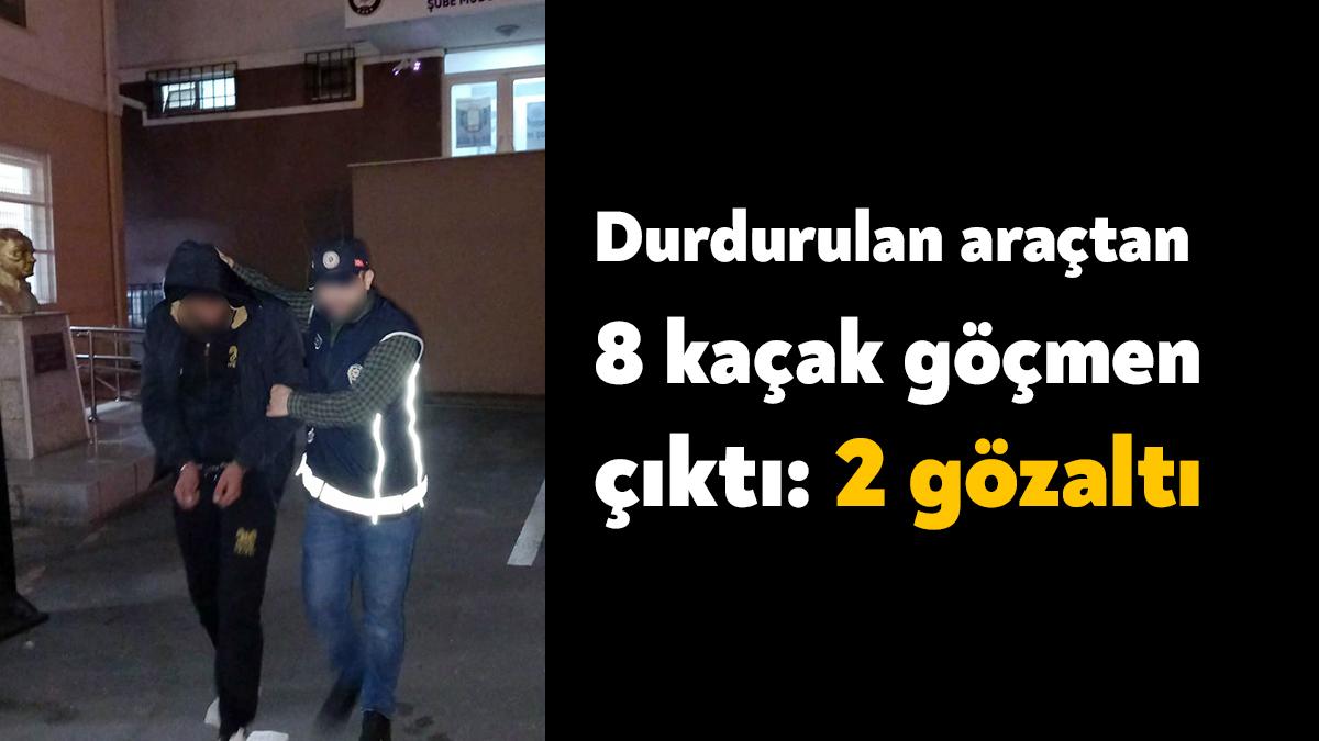 Kocaeli’nin Körfez ilçesinde durdurulan bir araçtan 8 kaçak göçmen çıktı.