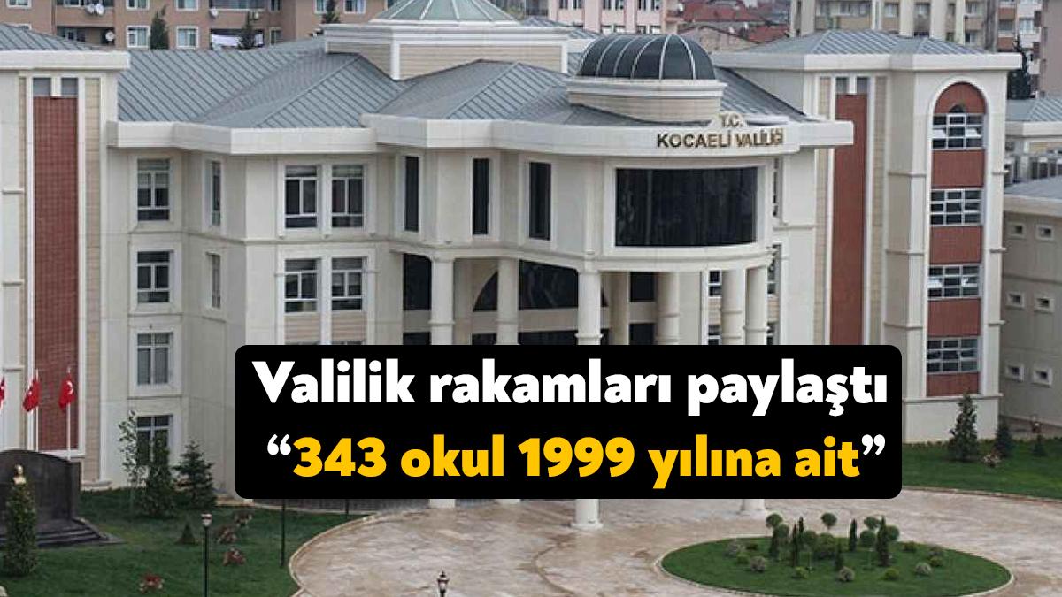 Kocaeli Valiliği, okullarla ilgili yazılı açıklama yaptı. Valilik, 1999 Marmara