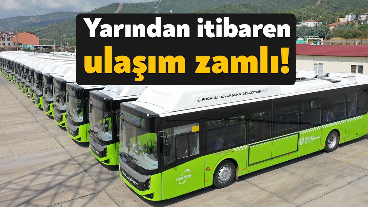 Kocaeli Büyükşehir Belediyesi UKOME’de alınan zam kararı yarından itibaren uygulanacak.