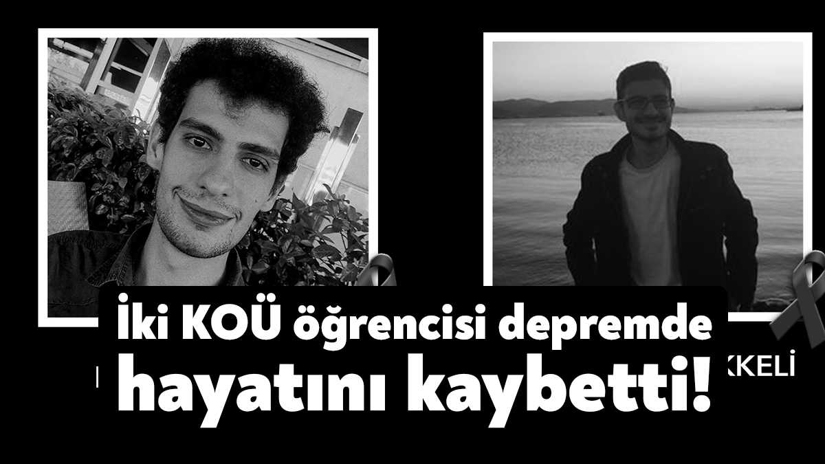Kocaeli Üniversitesi öğrencileri Mehmet Akif Şekkeli ve Mehmet Akıncı depremde
