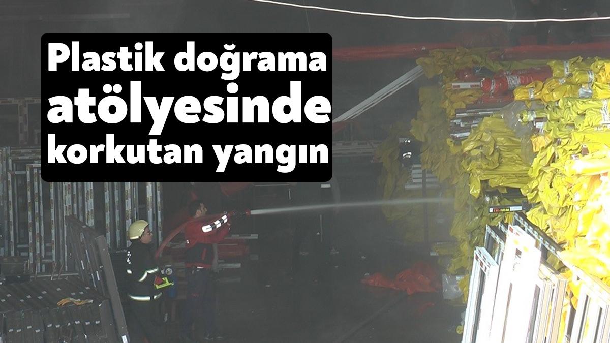 Kocaeli'nin Çayırova ilçesindeki plastik doğrama atölyesinde çıkan yangın paniğe sebep