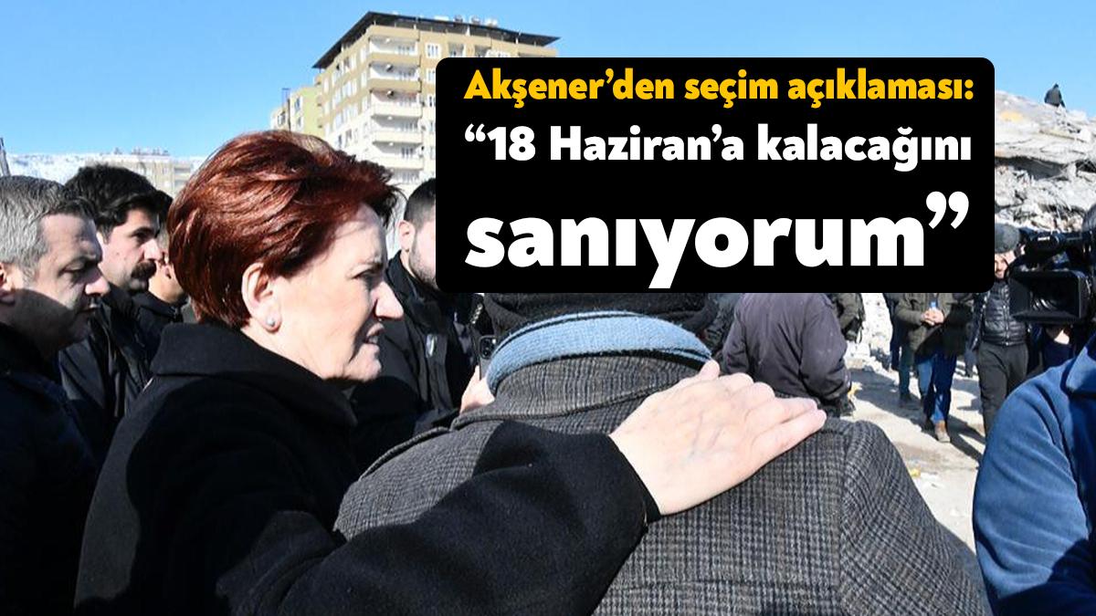 OHAL kararının seçimleri etkileyeceği tartışmalarıyla ilgili, İYİ Parti Genel Başkanı