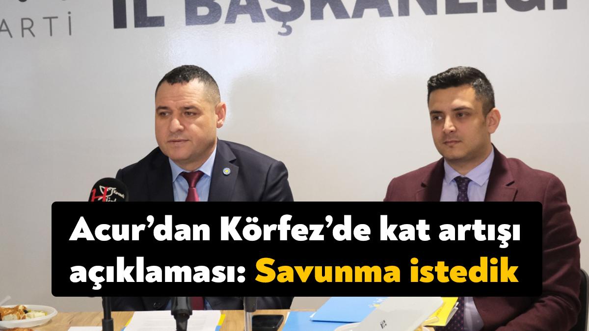 İYİ Parti Kocaeli İl Başkanı Nusret Acur, Körfez Belediyesi’nde gündeme