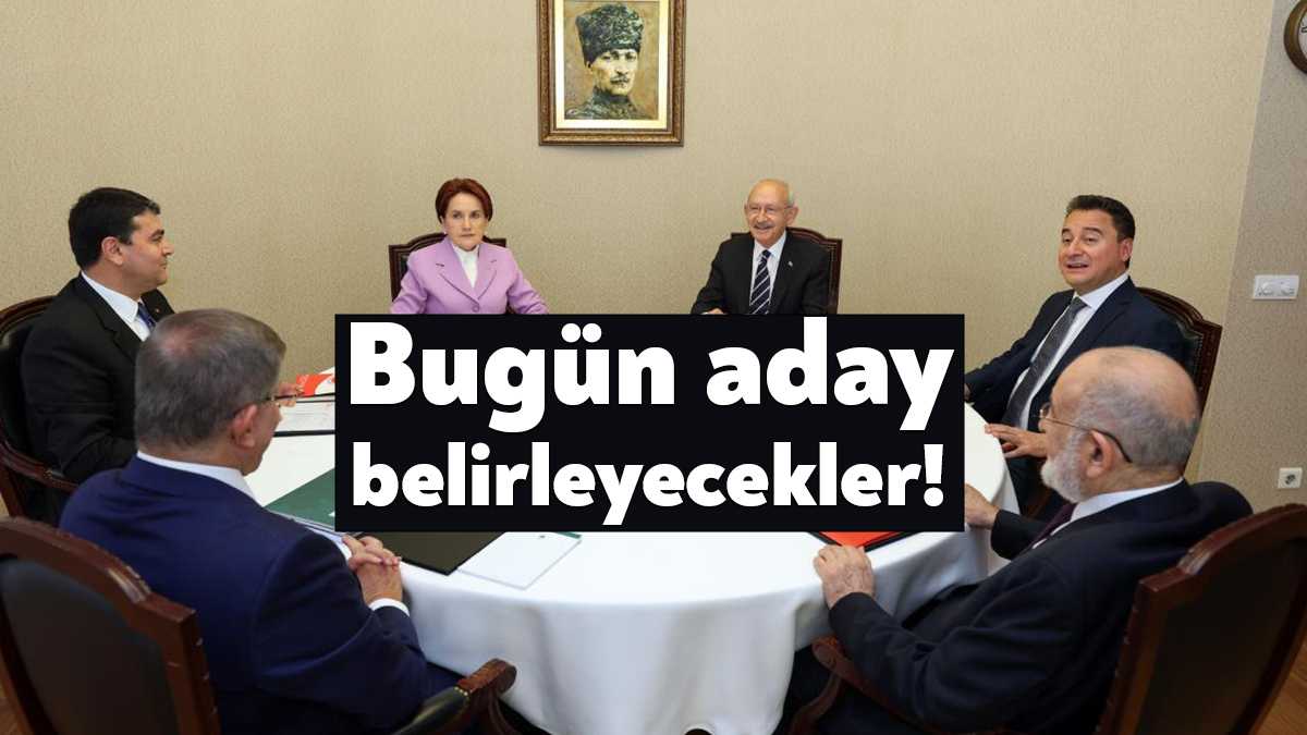 Altılı Masa, cumhurbaşkanı adayını bugün Saadet Partisi'nin ev sahipliğinde düzenlenecek