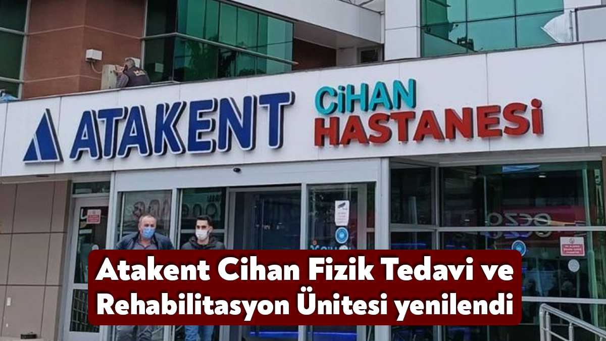Atakent Cihan Hastanesi Fizik Tedavi ve Rehabilitasyon Ünitesi, uzman hekim