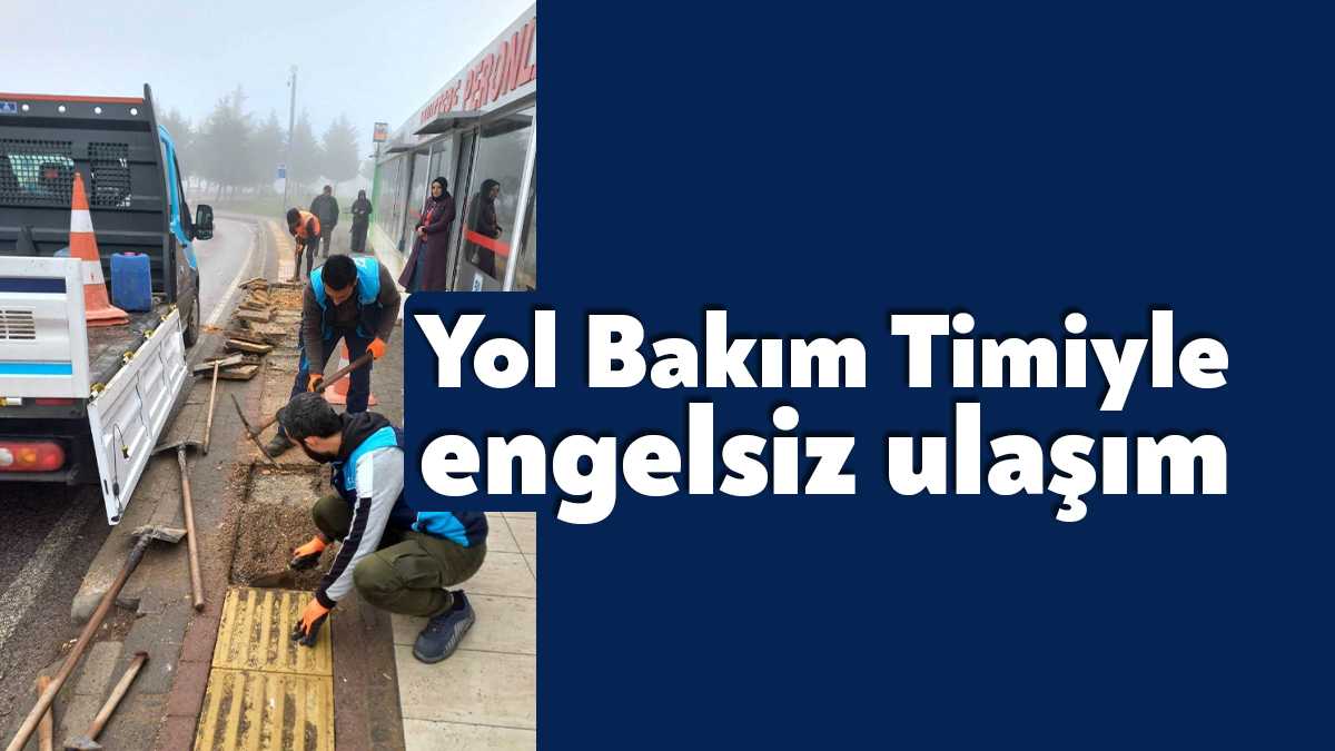 Büyükşehir Yol Bakım Timi, Kocaeli Üniversitesi otobüs durağına ulaşımın sağlandığı