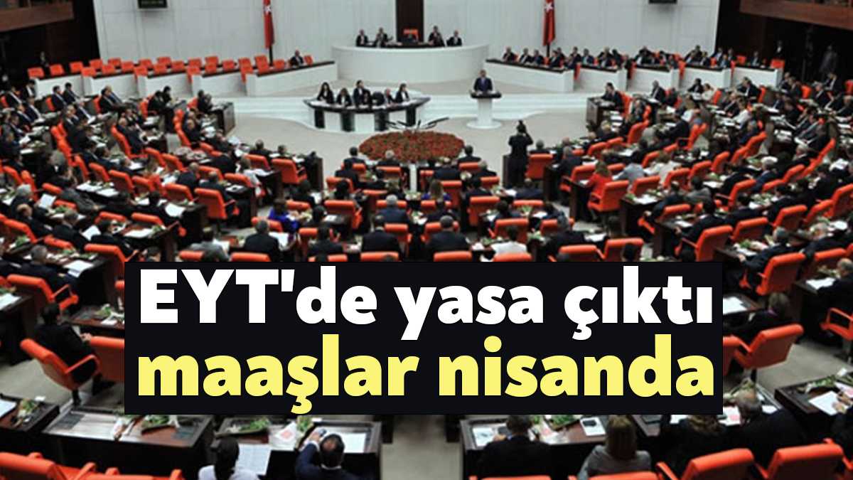 EYT’lilerin beklediği yasa Meclis’ten geçti. Prim günü ve süre koşulunu
