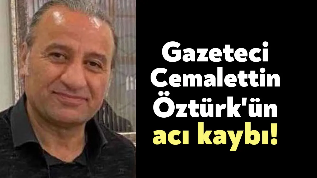 Özgür Kocaeli Gazetesi Yazı İşleri Müdürü Cemalettin Öztürk’ün annesi Sakine