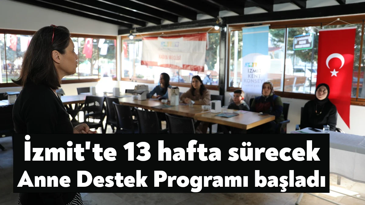 İzmit Belediyesi ve İzmit Kent Konseyi iş birliğiyle anne ve