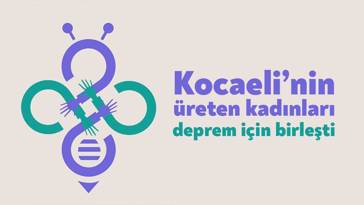 Kocaeli'nin üreten kadınları depremzedeler için bir yardım kampanyası başlatıyor. Canlı
