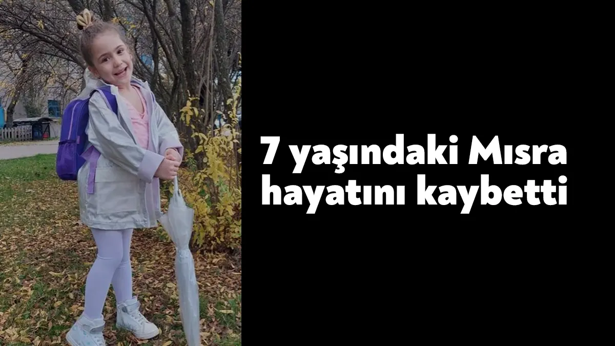 Kocaeli’de yaşayan ve reklam filmlerinde oynayan 7 yaşındaki Mısra Özkaraman,