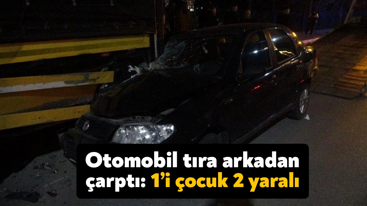 Kocaeli’nin Başiskele ilçesinde otomobilin tıra arkadan çarpması neticesinde meydana gelen