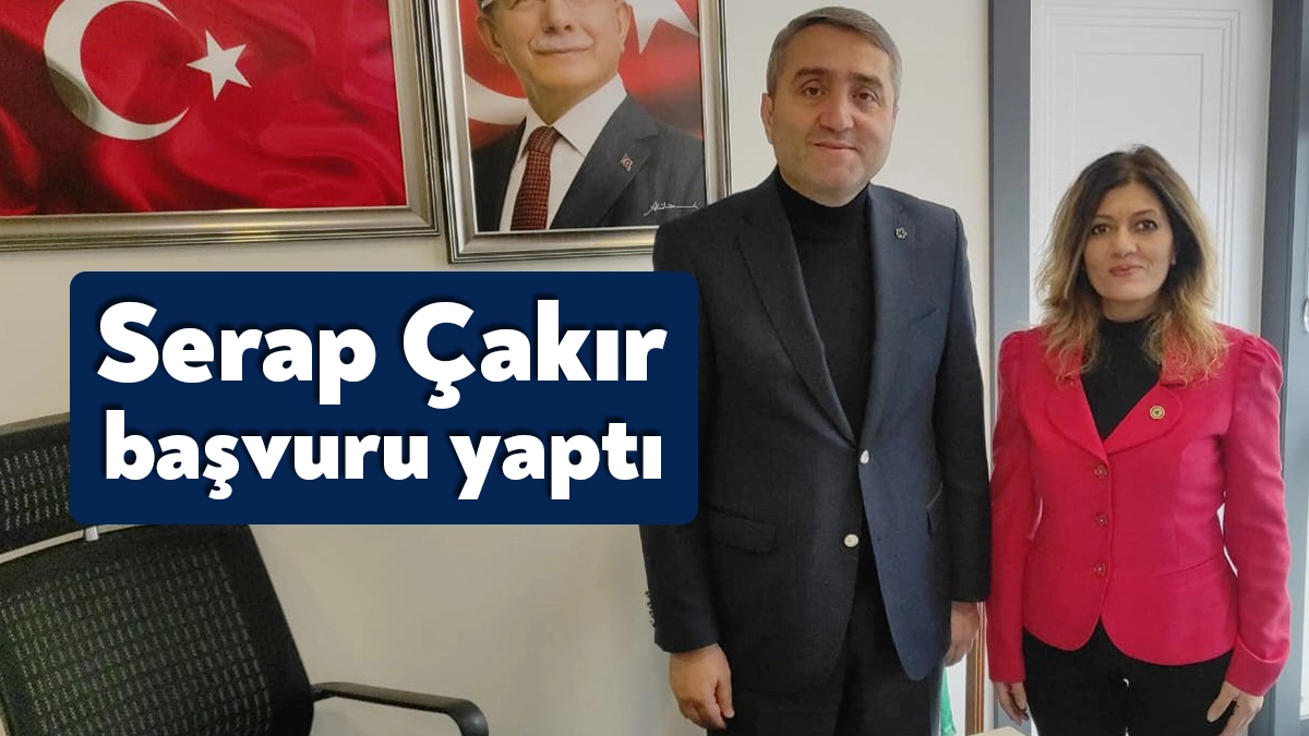 Gelecek Partisi Kocaeli İl Başkanı Serap Çakır, Milletvekili aday adaylığı