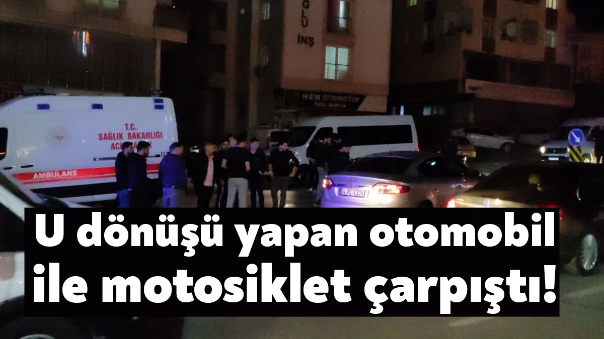 Kocaeli’nin Gebze ilçesinde U dönüşü yapan otomobil ile motosiklet çarpıştı.