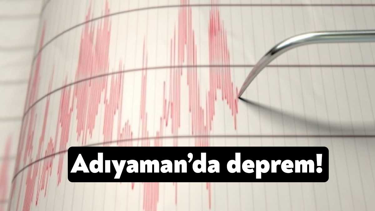 Adıyaman'da saat 08.27'de 4,4 büyüklüğünde deprem meydana geldi.