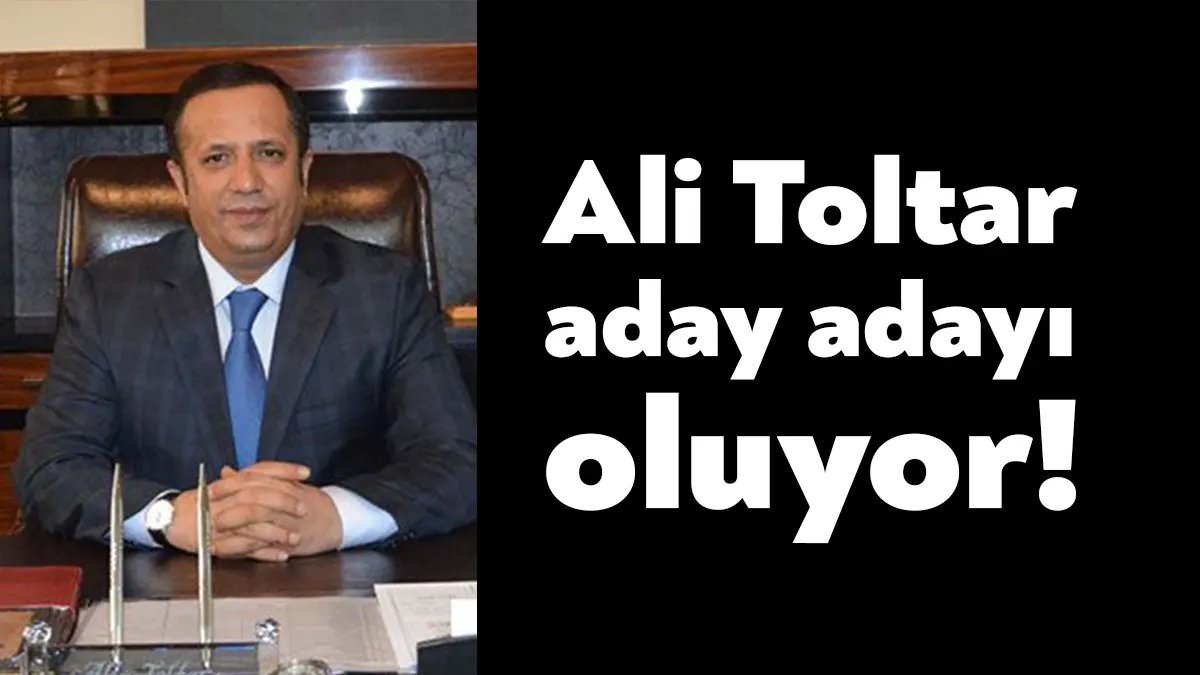 Dilovası Belediyesi eski Başkanı Ali Toltar, AK Parti Kocaeli Milletvekili