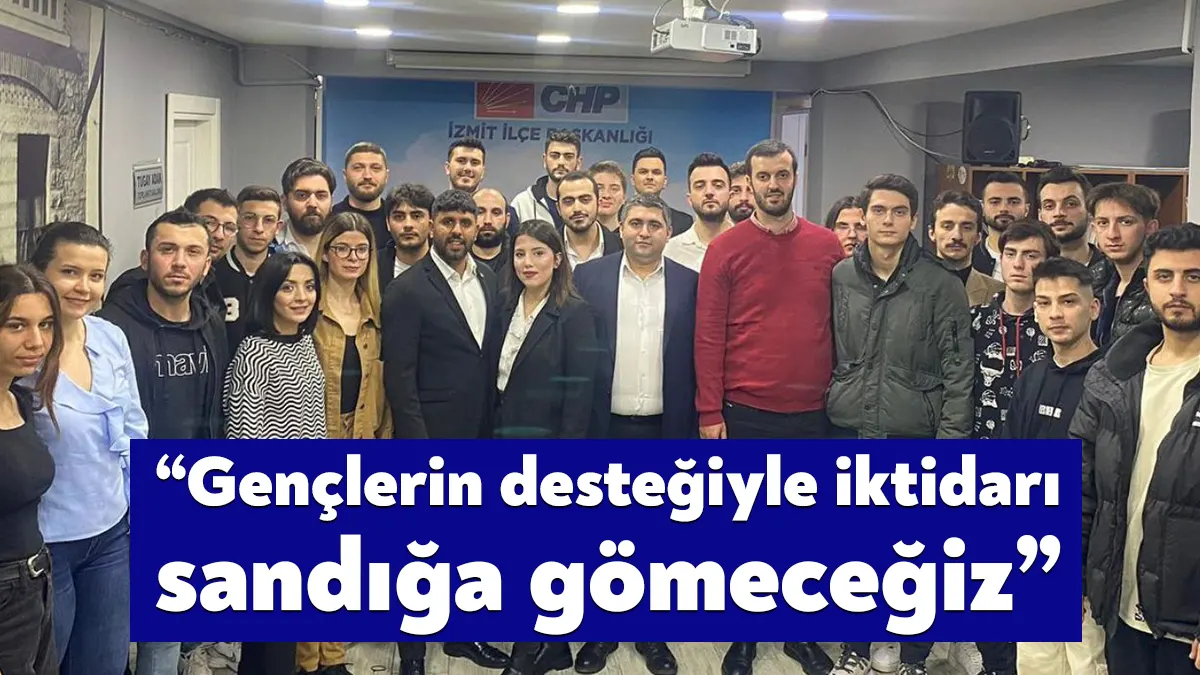 CHP İzmit İlçe Gençlik Kollarının programına katılan Gençlik Kolları MYK